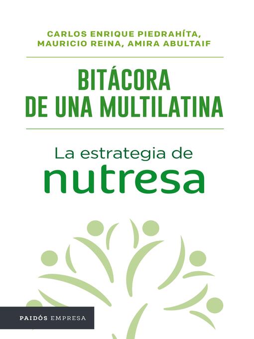 Title details for Bitácora de una multilatina by Carlos Enrique Piedrahíta - Available